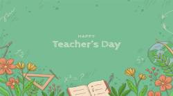 Happy Teachers’ Day 2024: Best Wishes, Greeting, Cards and Messages to share with your mentor