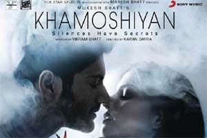Khamoshiyan, ali fazal, Khamoshiyan ali fazal, Karan Derra