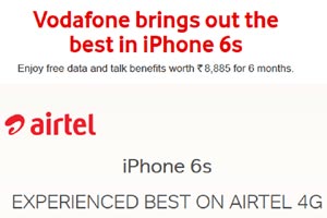 Airtel, Vodafone in race to offer iPhone 6S freebies Airtel, Vodafone in race to offer iPhone 6S freebies
