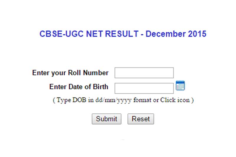 net results 2015, net results dec 2015, NET DEC 2015 result, NET DEC 2015 results, net dec 2015 result declared, cbse net result dec 2015, cbse UGC net result dec 2015, NET exam results, cbseresults.nic.in