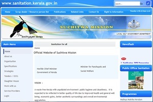 Suchitwa Mission is the state nodal agency for sanitation. It is constituted under the state local self government department with the vision of creating a waste free Kerala with a pollution-free environment, public hygiene and cleanliness. (Source: Website)