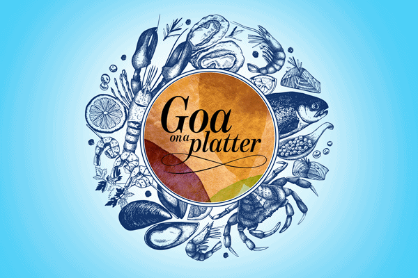 Goa on a platter Goa on a platter