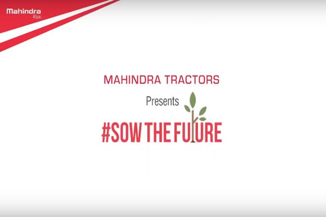 Mahindra, mahindra Sow the future, Anand Mahindra, Mahindra Tractors, Mahindra Web series, Mahindra Tractors web series, Web series, youtube