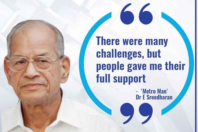 E sreedharan, metro man, e sreedharan interview, metro man interview, kochi metro, e sreedharan on kochi metro, kochi metro e sreedharan E sreedharan, metro man, e sreedharan interview, metro man interview, kochi metro, e sreedharan on kochi metro, kochi metro e sreedharan