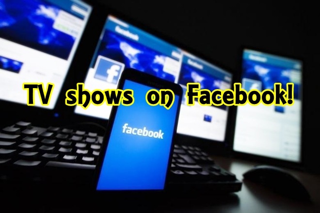 Facebook TV, Facebook TV show, Facebook Netflix Amazon, Facebook content, Facebook original tv, Facebook Hollywood, Facebook studios, Facebook TV quality, Facevook tv streaming, Facebook streaming service, facebook investment, Facebook, Facebook Strangers, Facebook shows
