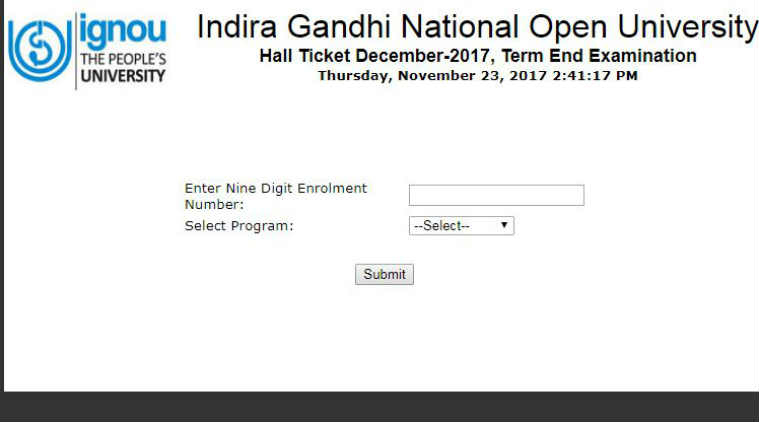 ignou, ignou hall ticket, ignou.ac.in, ignou hall ticket dec, ignou hall ticket dec 2017, IGNOU Hall ticket December 2017, Hall ticket download, term end admit card, term end admit card download, ignou admit card, ignou admit card download, Indira Gandhi National Open University, education news
