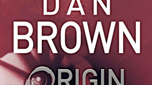 Dan Brown, Dan Brown book review, Dan Brown origin book review, origin Dan Brown book review