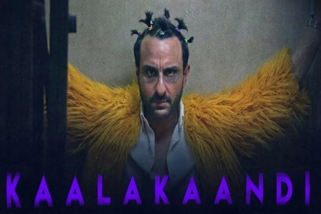 Kaalakaandi Trailer, Kaalakaandi movie, Kaalakaandi teaser, Kaalakaandi first look, Kaalakaandi dark comedy, Kaalakaandi Saif Ali Khan, Saif Ali Khan movies, Saif Ali Khan 2018 movies, Saif Ali Khan dark comedy, movies in 2018, movies in January 2018, Bollywood movies in January 2018, Bollywood movies in 2018
