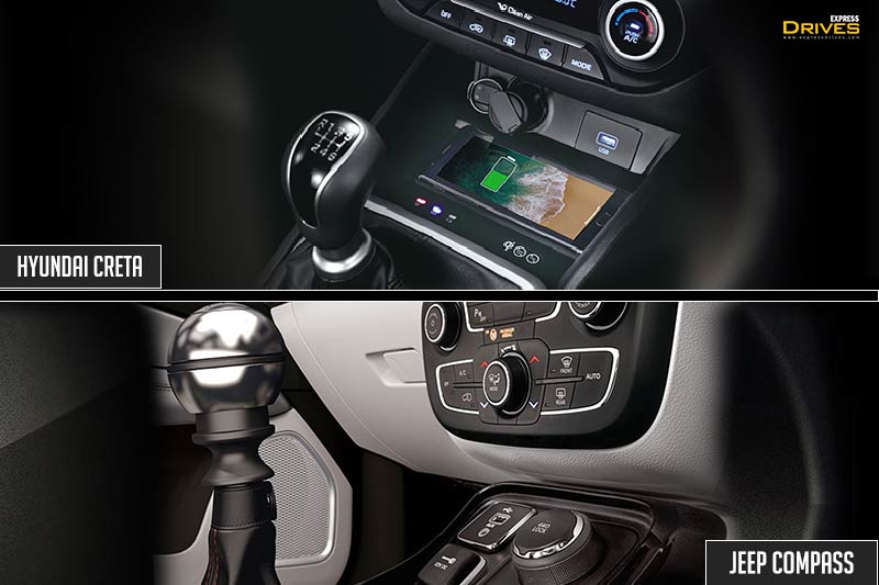 While the 2018 Hyundai Creta gets modern features like wireless charging, Jeep Compass on the other hand supports various drive modes and also gets the option of 4WD. The Jeep Compass gets a nice silver finish gear knob adding to the premium appeal.
