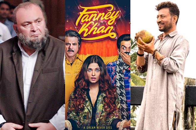Fanney Khan is undoubtedly the biggest release of the week starring Anil Kapoor and Aishwarya Rai Bachchan as the star attractions. (Source: Bollywood Hungama)