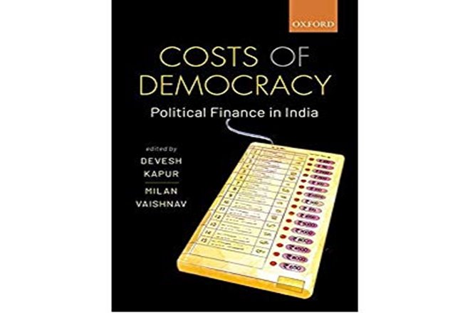 Costs of Democracy Political Finance in India, Costs of Democracy: Political Finance in India book review,  Indian elections, political finance,