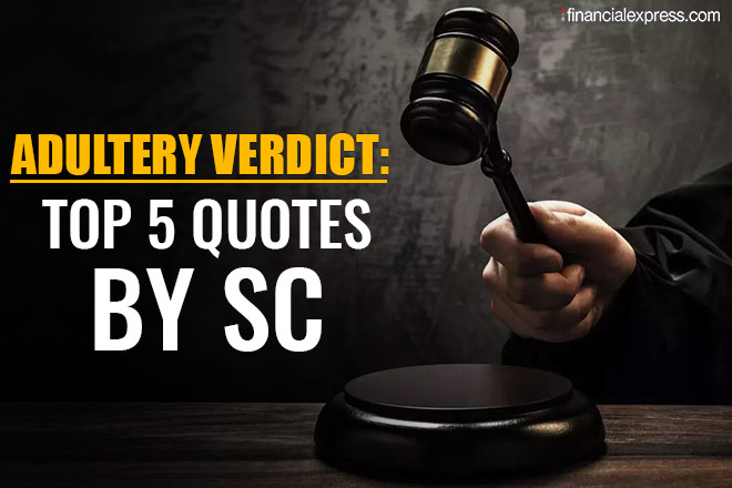 adultery verdict, adultery verdict supreme court, supreme court, adultery verdict top quotes, adultery verdict sc top quotes, india news