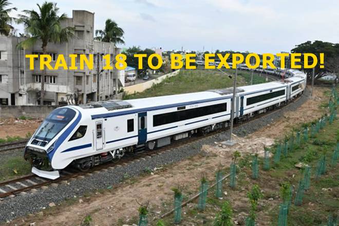 Train 18 to be exported