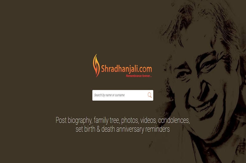 Pay tribute to deceased, online: Gujarat-based Shradhanjali.com is the online memorial portal for paying tribute to the deceased family members, friends and public figures. Users can create memorial profile, biography, upload photos, set anniversary reminders, post condolence messages in multiple languages along with videos for their departed loved ones. The startup offer services via one year and five year subscription for Rs 999 and Rs 3,999 respectively. SoulPrints based in Chennai is another similar service in India apart from obituary listings in newspapers in India and outside. Interestingly, it also helps in drafting your will. (Image credit: Company website)