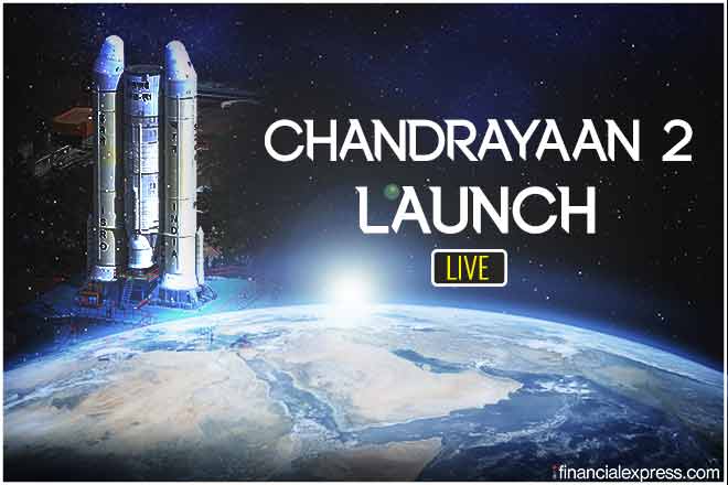Chandrayaan 2 Launch, ISRO Chandrayaan 2 Launch Today