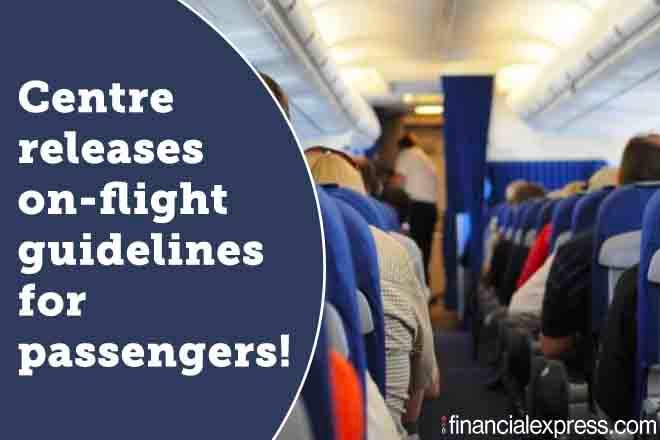 domestic travel in India, domestic flights resume date, guidelines for domestic flights, passenger declaration form domestic flight india, centre guidelines for passengers, union ministry guidelines coronavirus