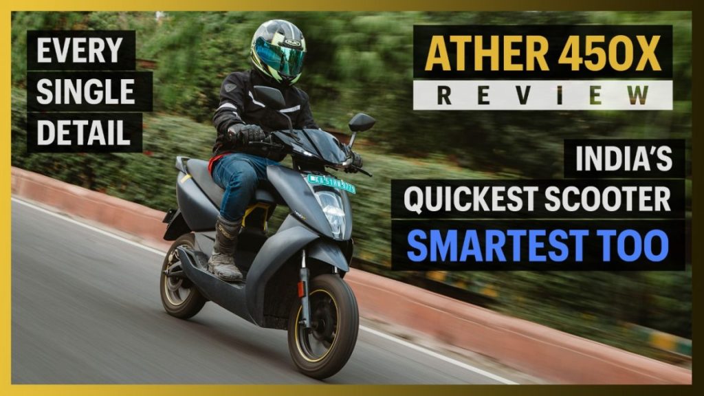 Ather 450X video review: Real-world range, performance, top speed, charging, ownership costs