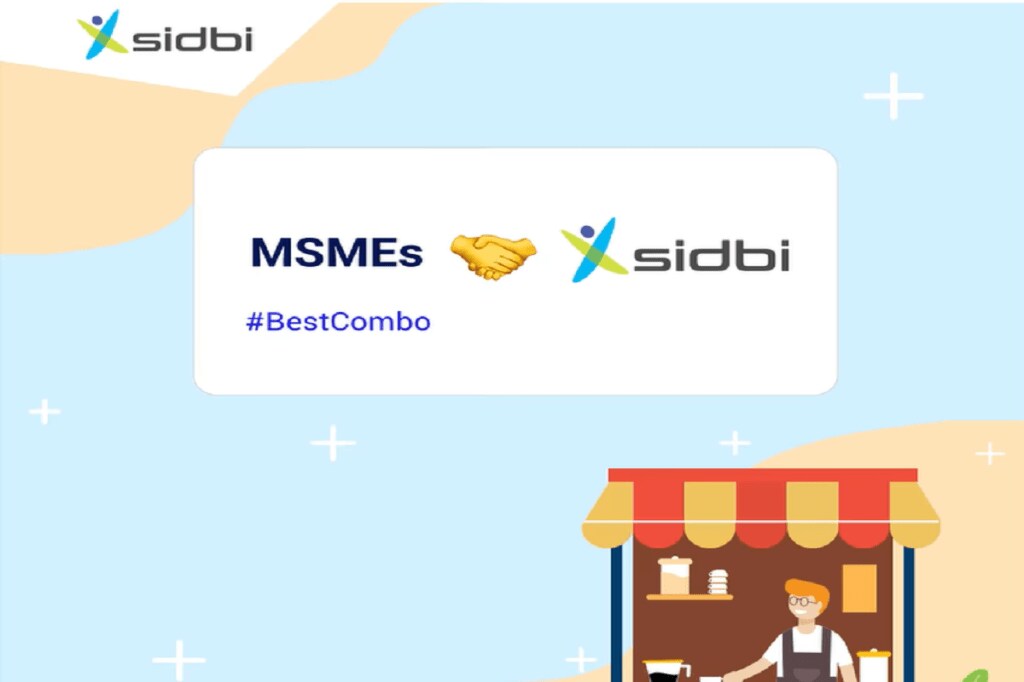 SIDBI had recently earmarked Rs 200 crore for its newly launched Shwas and Arog schemes for MSMEs manufacturing Covid-related goods catering to MSMEs. (Image: SIDBI)