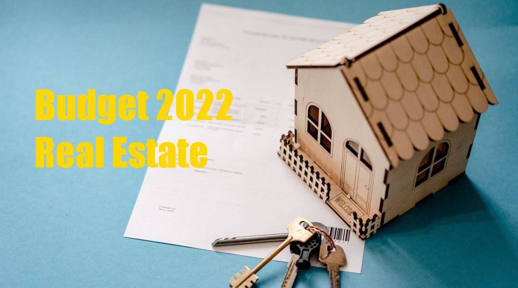 budget 2022 real estate