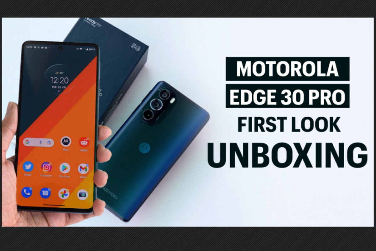 Motorola Edge 30 Pro Unboxing & First Look