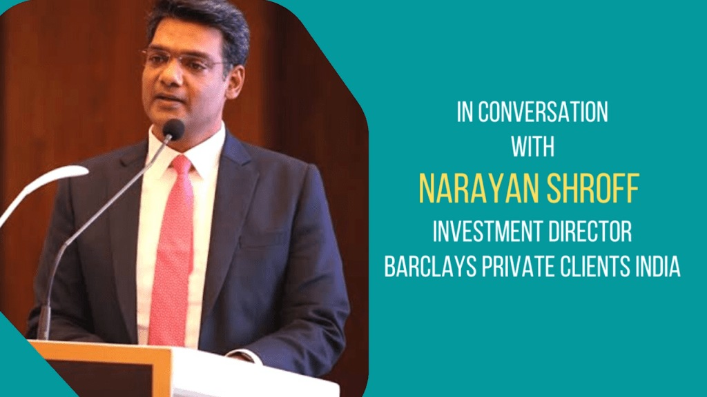 Investments, Narayan Shroff