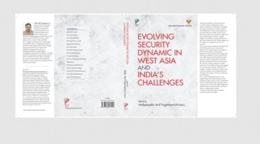 The book is rightly titled as ‘ Evolving Security Dynamic in West Asia and India’s Challenges “. A timely interlude to introspect.