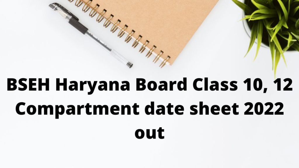 BSEH 10th 12th Supplementary Exams 2022 date sheet