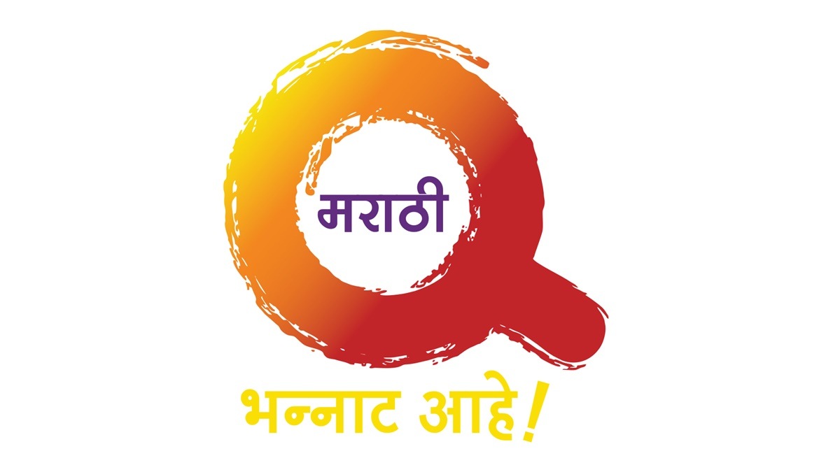 The new shows will offer viewers entertainment that is unique to Q Marathi.