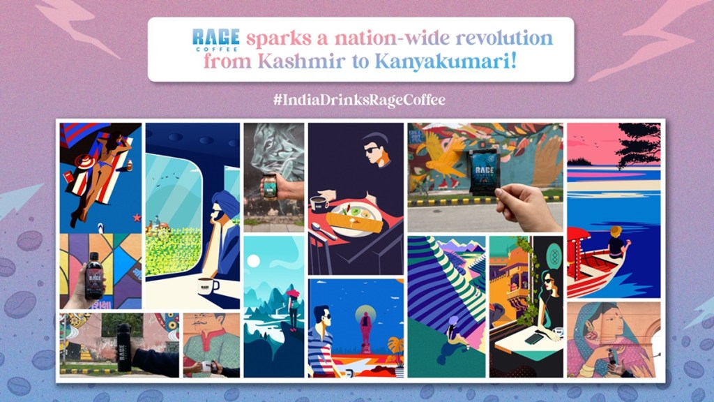 he campaign celebrates the Pan India coffee revolution elicited by Rage Coffee he campaign celebrates the Pan India coffee revolution elicited by Rage Coffee