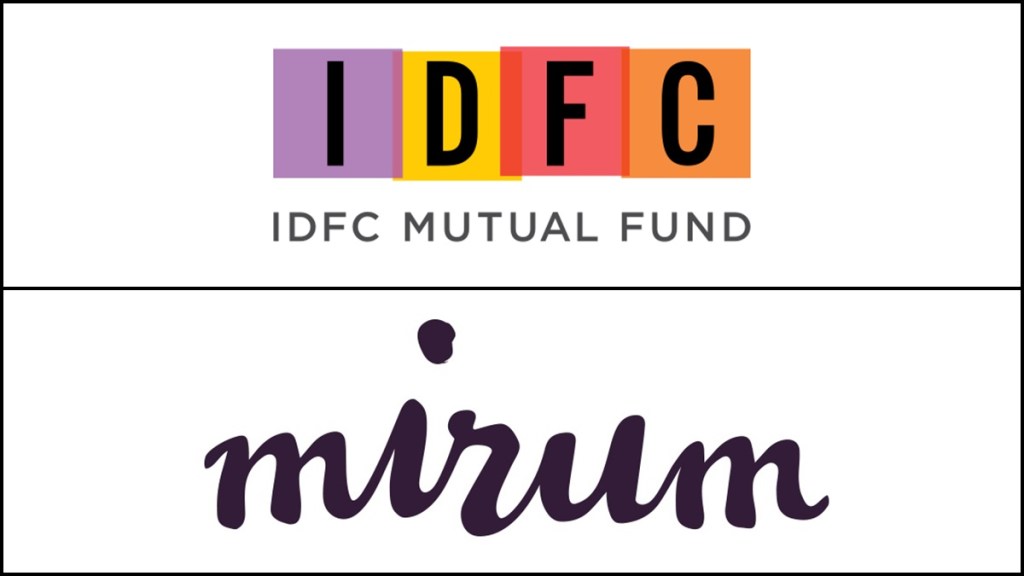 IDFC MF will leverage Mirum’s technology services for web development, UI/UX and SEO.