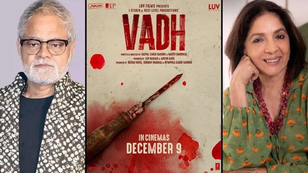 Vadh, Sanjay Mishra, Neena Gupta, Vadh release date Vadh, Sanjay Mishra, Neena Gupta, Vadh release date