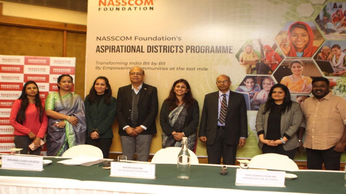 Under this initiative, the Nasscom Foundation will tap into more than 100 aspirational districts.