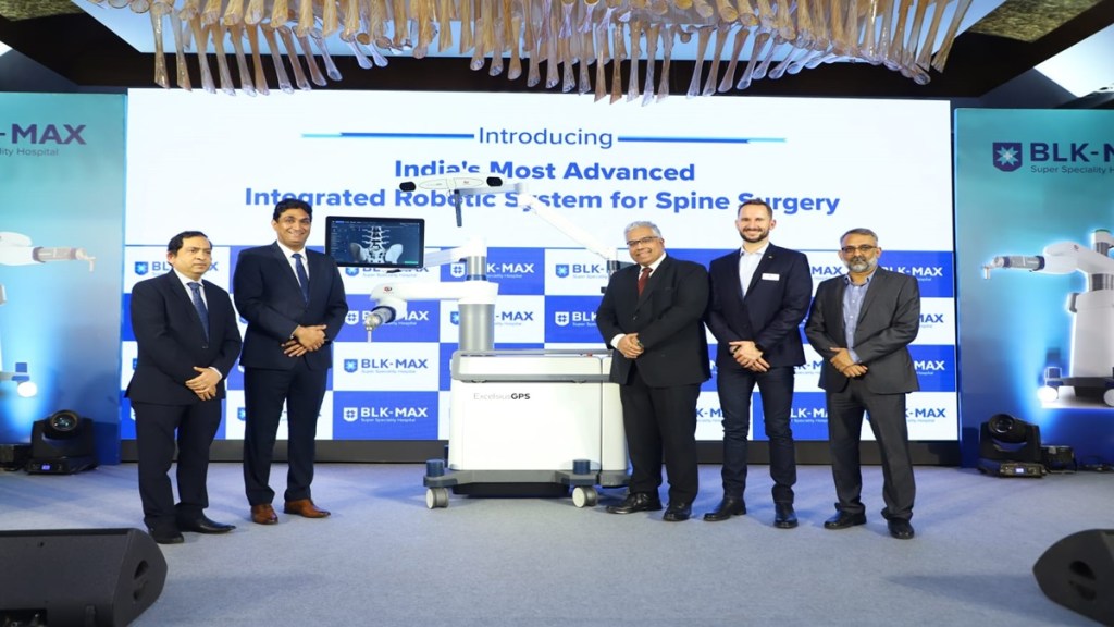 Max Healthcare, BLK-Healthcare Hospital, spinal surgeries, robotic surgeries, health news, medical devices, healthcare news,