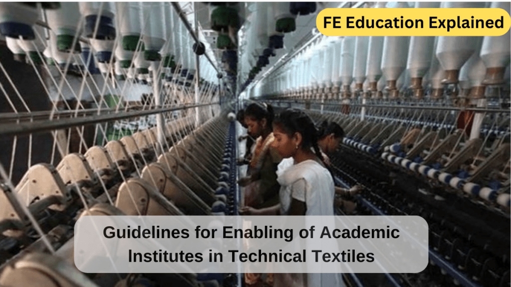 The initiative aims to enhance qualification of Indian engineers in technical textiles. The initiative aims to enhance qualification of Indian engineers in technical textiles.