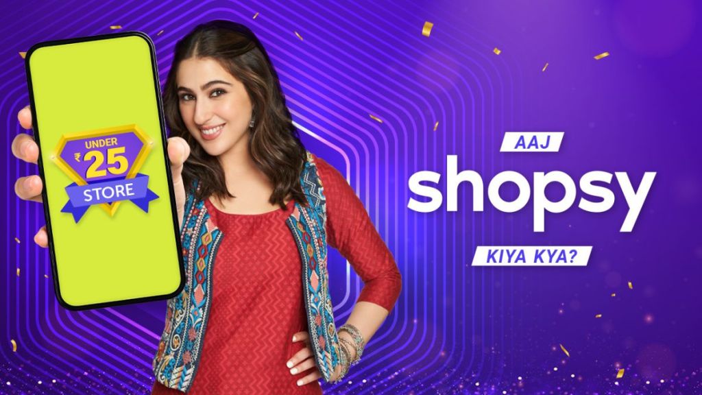The TVC for 'Aaj Shopsy Kiya Kya' campaign will air on major TV and digital channels.