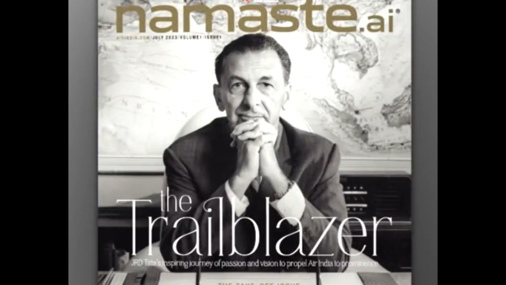 Air India, Air India new in-flight magazine, Air India news, Ai r India Upgrade+, Air India JRD Tata, Air India Nanaste.ai
