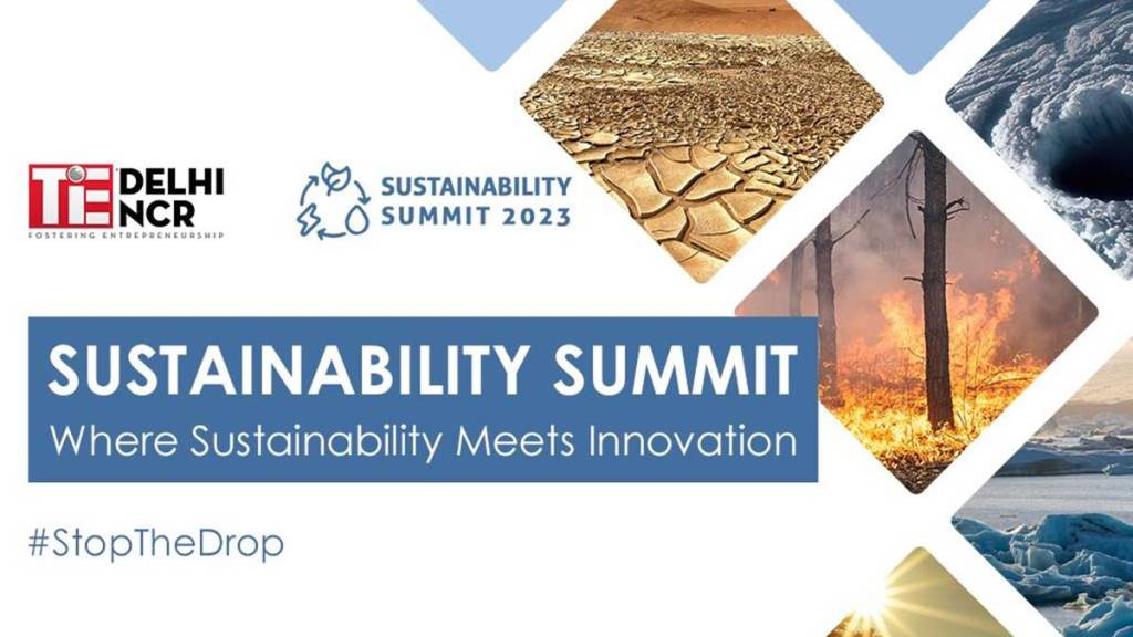 sustainability summit, sustainability, sustainability mission, net zero, tie delhi-ncr