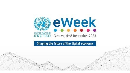 UNCTAD eWeek, UNCTAD eWeek 2023, Evolving Digital Landscape, Sustainable Development,