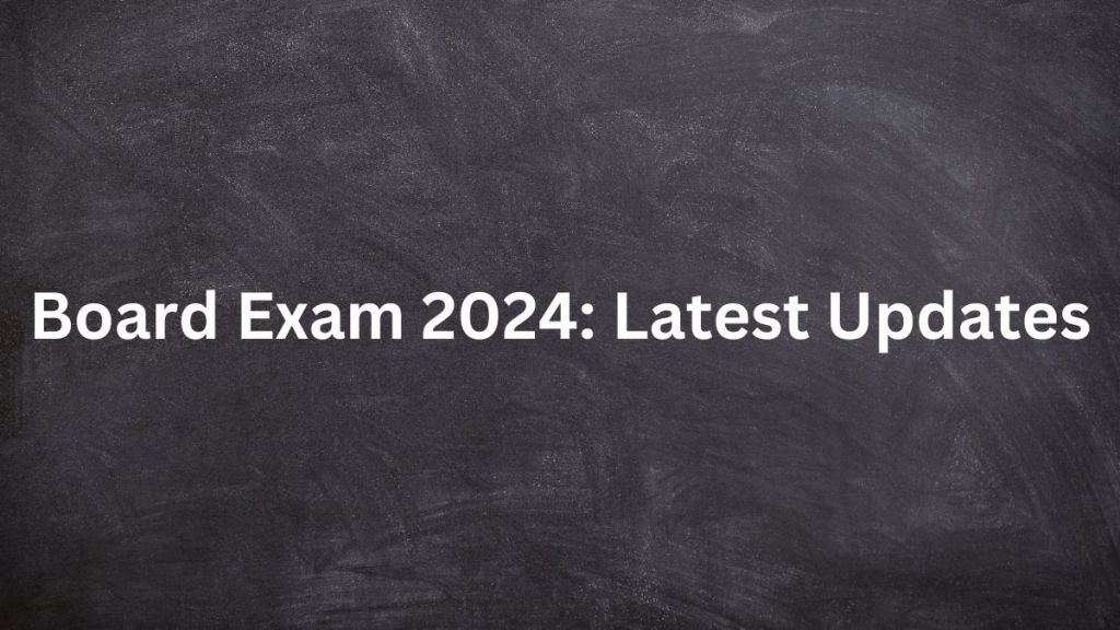 board exam 2024 date sheet to be released soon