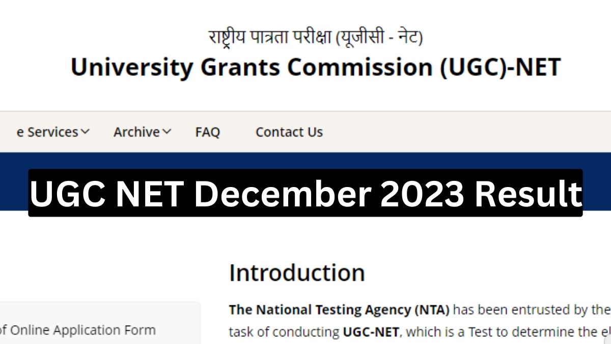 UGC NET December Result 2023 to be released on 17th Jauary 2024 on official website ugcnet.nta.nic.in