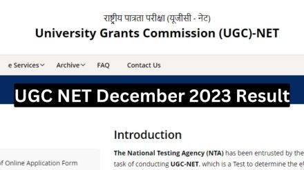 UGC NET December Result 2023 to be released on 17th Jauary 2024 on official website ugcnet.nta.nic.in