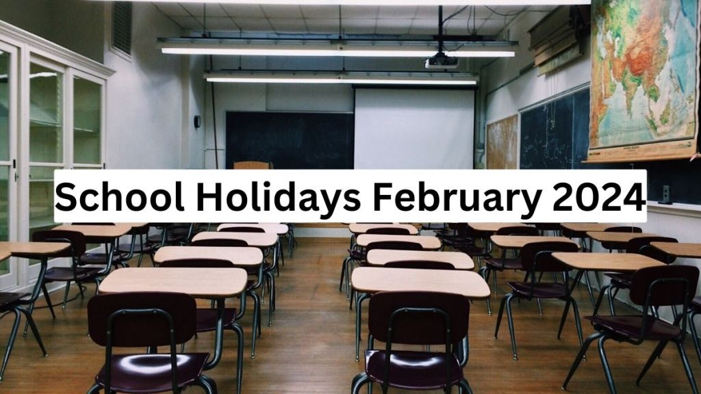 School Holidays 2024