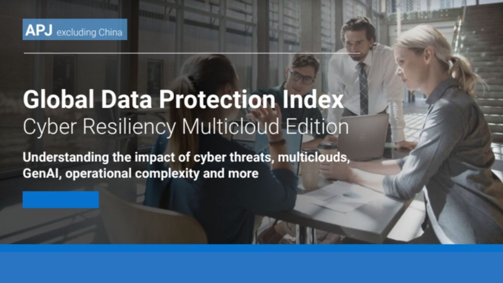Dell Technologies (NYSE: DELL) released its Global Data Protection Index