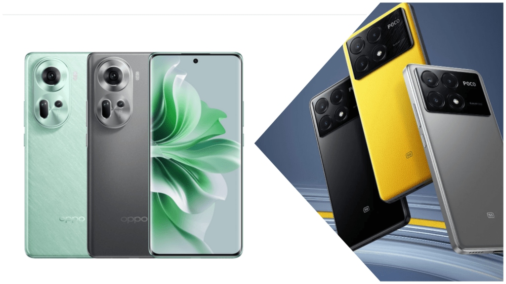 Oppo Reno 11, Poco X6 Pro