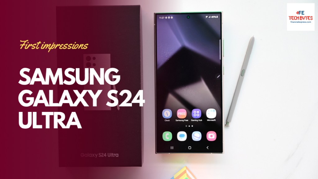 Samsung Galaxy S24 Ultra quick review