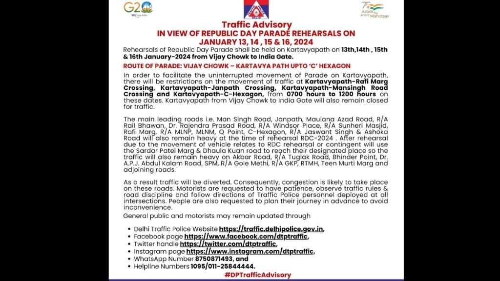 Delhi traffic, Delhi Police advisory, Delhi traffic advisory, Republic Day parade rehearsals, Republic Day parade, Republic Day chief guest, Republic Day, Kartavya Path, Vijay Chowk, India Gate
