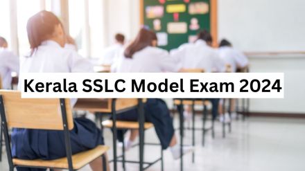 kerala, kerala sslc exam, kerala sslc model exam 2024, class 11, class 12 exam