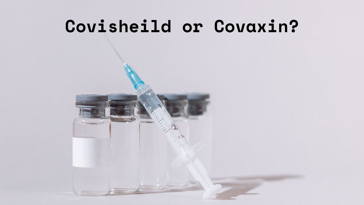 COVID-19 Vaccine: Covishield surpassses Covaxin in Immune Response research