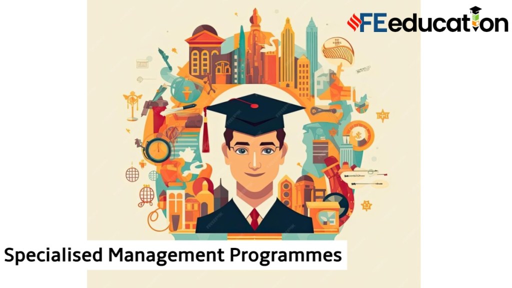 Explore specialised management programmes; Institutes and courses to consider