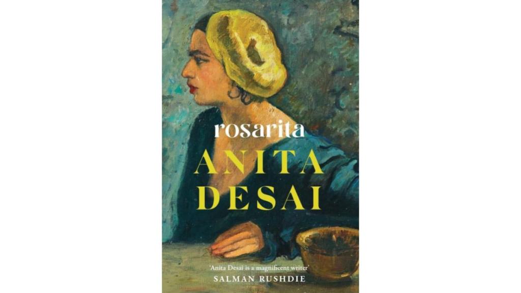Anita Desai, Rosarita novel, gaze, Bonita protagonist, Mexican setting, identity discovery, family history, self-consciousness, emotional exploration, solitude, companionship, human connections, narrative style, second-person perspective, third-person perspective, ambiguity, human relationships, personal journey, introspection, emotional depth, cultural exploration